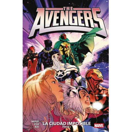 Avengers vol 01 La ciudad Imposible Parte 1 (Nueva Serie)
